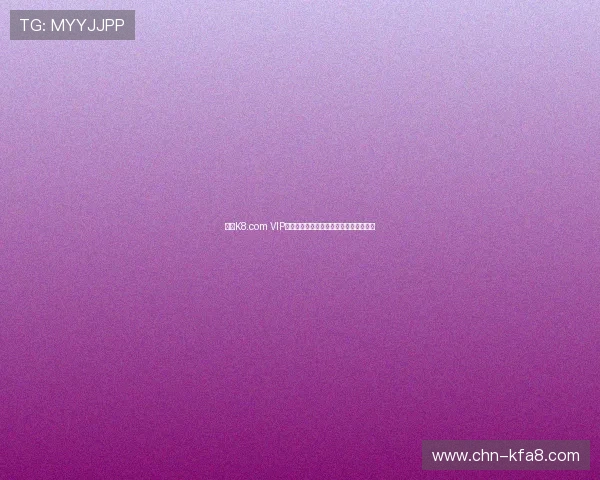 凯发K8.com VIP直营注册流程详解新手玩家快速入门指南